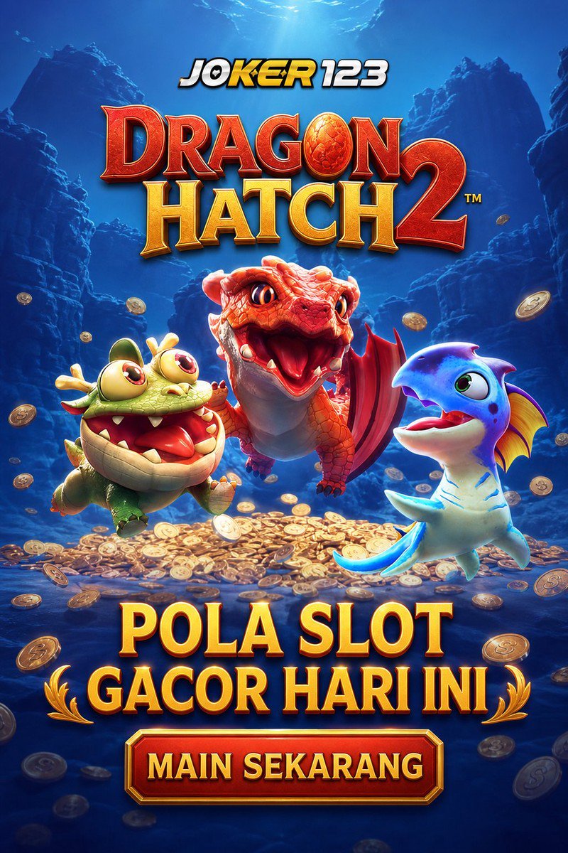 Dragon Hatch 2 · JOKER123